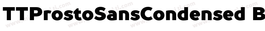 TTProstoSansCondensed Bold字体转换